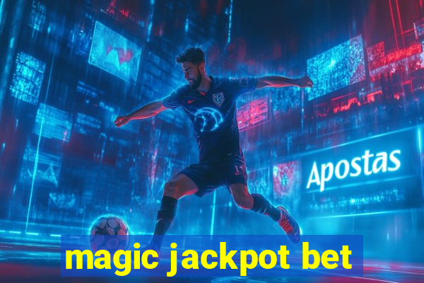 magic jackpot bet